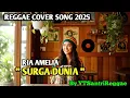 Lagu SURGA DUNIA - RIA AMELIA - COVER REGGAE VERSION BY YTSANTRIREGGAE