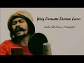 Download Lagu Cinta Tak Harus Memiliki-Cover Willy preman pensiun(Lirik)
