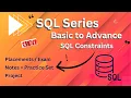SQL Series Basic to Advance L-6 SQL Constraints