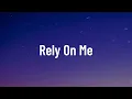 James Smith - Rely On Me ( Music Video Lyrics )