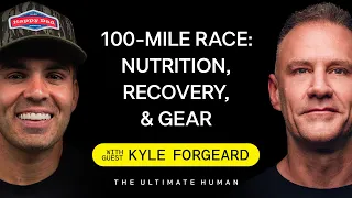Kyle Forgeard On Mental Resilience 100-Mile Endurance and Health Transformation TUH