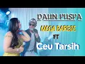 DAUN PUSPA CEU TARSIH FT MEGA BARBIE LIVE PERFORM