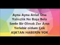 Download Lagu Aydilge-Haberin Yok Lyrics