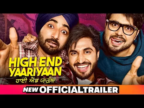 High End Yaariyan Official Trailer | Jassi Gill | Ranjit Bawa | Ninja| Pankaj Batra| Releasing22Feb