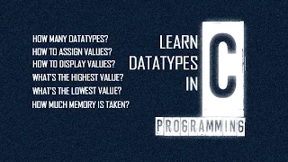 Datatypes in C All Limits and Sizes C Tutorial 3
