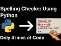 Spelling Checker Program using Python
