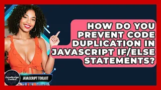 How Do You Prevent Code Duplication In JavaScript Statements - JavaScript Toolkit