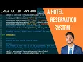 Python OOP Object Oriented Programming Project - A Hotel Reservation System