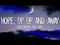 Download Lagu XXXTENTACION, Juice WRLD - Hope, Up Up And Away (Lyrics) (Prod. by Jaden's Mind)