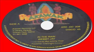 Download Webby Jay-In The Rain (Arawak) MP3