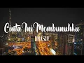 Download Lagu Cinta Ini Membunuhku - Dmasiv - Lagu Lirik