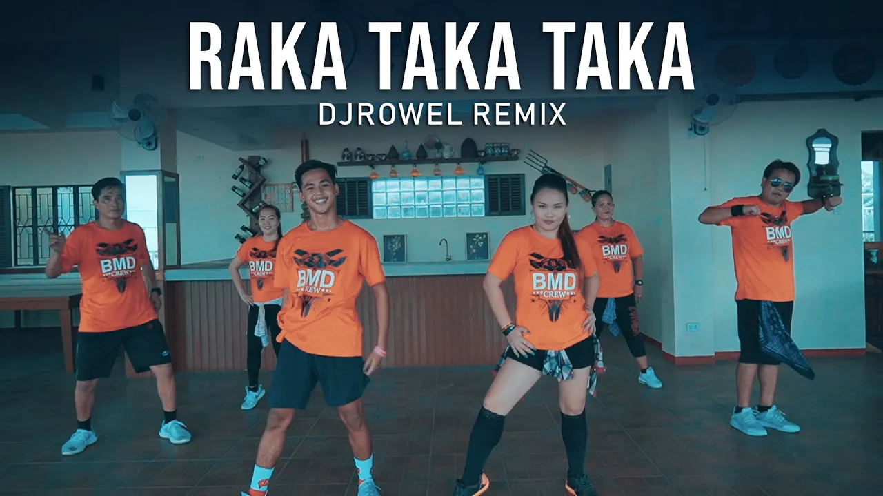 RAKA TAKA TAKA | Dj Rowel | Dance Fitness | BMD Crew