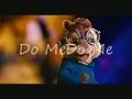 Alvin & the chipmunks-Do me.mp4