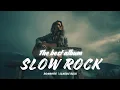 Download Lagu 🎸 Slow Rock × Romantic Rock × Classic Rock Collection – Emotional Ballads for Relax \u0026 Feelings 🎶