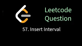 Leetcode 57 - Insert Interval Solving leetcode problems using Go