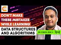 Don t Make These MISTAKES While Learning Data Structures and Algorithms DSA Mistakes Coding Ninjas