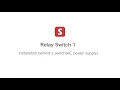 How to Install SwitchBot Relay Switch 1