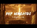 BHP NEWCASTLE A City Within A City
