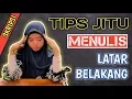 Download Lagu Tips Membuat Latar Belakang SKRIPSI Paling Mudah ! Beserta Contohnya