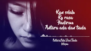 Download Antara Ada Dan Tiada || Utopia ( Lyrics ) Cover By Aina MP3