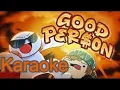 Good Person - Karaoke