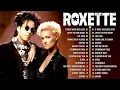 Download Lagu Roxette Greatest Hits Full Album - Best Songs of Roxette - 70s 80s 90s Oldies But Goodies Music