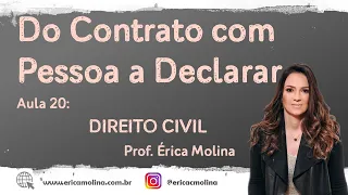 AULA 20 - DO CONTRATO COM PESSOA A DECLARAR