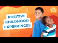 Download Lagu Positive Childhood Experiences