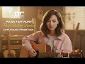 Lagu Raisa, Rony Parulian - Tetap Bukan Kamu, cover akustik , BEDA!