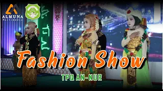 Download FASHION SHOW // BAJU ADAT // TPQ ANNUR || HAFLAH 47 MP3