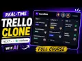 Build a Real-Time Trello Clone with Next js Supabase with AI Full Course