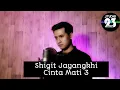 Download Lagu Mulan Jameela - Cinta Mati 3 | Shigit Jayangkhi Cover