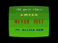CMTEN - NEVER MET! (feat. Glitch Gum) [100 gecs r3mix] (Official Lyric Video)