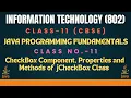 CLASS-XI IT-802 CBSE BOARD JAVA PROGRAMMING FUNDAMENTALS CLASS-11