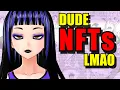 Feminist NFTs Pickle Waifus and Other Garbage - Awful Twitter Comments