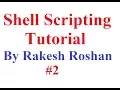 Shell Scripting Tutorial Part 2