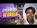 Everything you NEED to know about Stockbridge Georgia