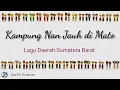 Download Lagu Kampung Nan Jauh di Mato | Lagu Daerah Sumatera Barat | Karaoke | Lirik