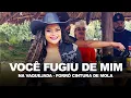 Download Lagu Forró Cintura de Mola - Você Fugiu de Mim
