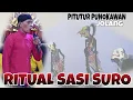 Download Lagu RITUAL SASI SURO SPESIAL MENJELANG BULAN SURO PITUTUR PUNOKAWAN DAGELAN KONDANG JOLANG TERBARU