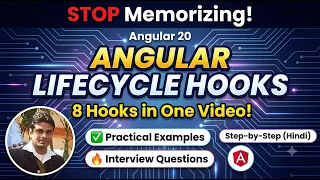 Angular Lifecycle Hooks Explained in Depth Complete Guide with Practical Examples