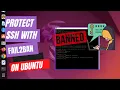 How To Protect SSH with Fail2Ban on Ubuntu