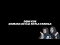Download Lagu DEMI KOE || DAMARA DE feat NAYLA FARDILA (full lirik)