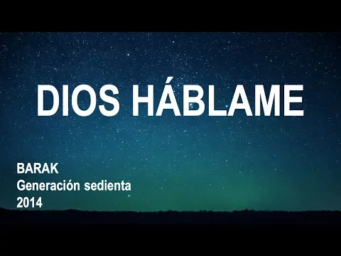 Download MP3 Dios Háblame - Barak (Letra)