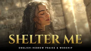 shelter me psalm 91 mikhsi u magen english hebrew messianic worship song