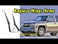 How to Replace Wiper Arms on a 2002 - 06 Chevy Avalanche