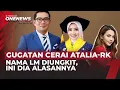 Lagu Isu Lisa Mariana Disorot di Sidang Cerai RK–Atalia, Kubu Atalia Buka Suara | OneNews Update