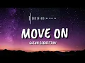MOVE ON - GLENN SEBASTIAN [FULL LIRIC]