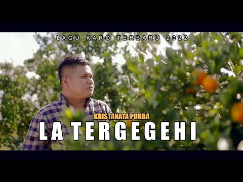 Download MP3 LAGU KARO Terbaru || LA TERGEGEHI || KRISTA  NATA PURBA