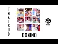 Download Lagu DOMINO ThaiSub|1The9